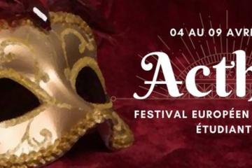 Festival européen de théâtre étudiant Acthéa