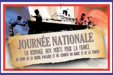 Hommage aux Morts pour la France pendant la guerre d'Algérie et les combats du Maroc et de la Tunisie